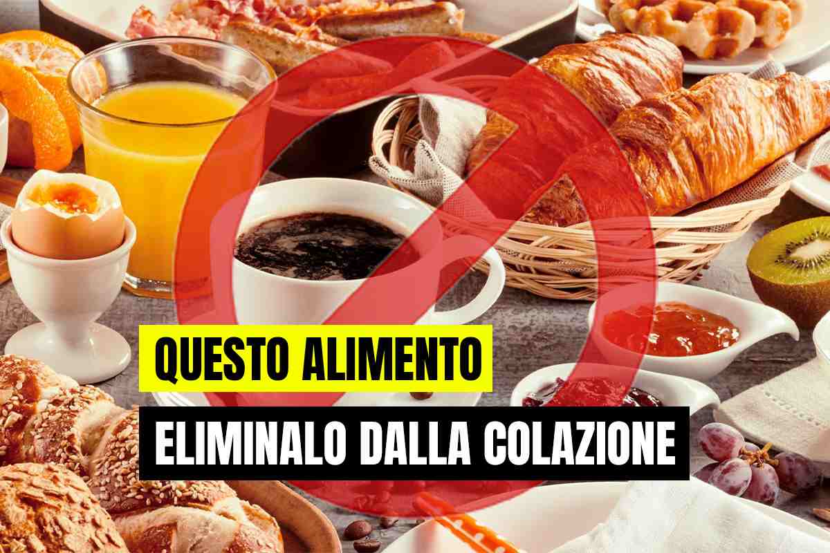 Eliminalo dalla colazione