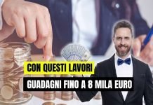 Lavori dal guadagno altissimo