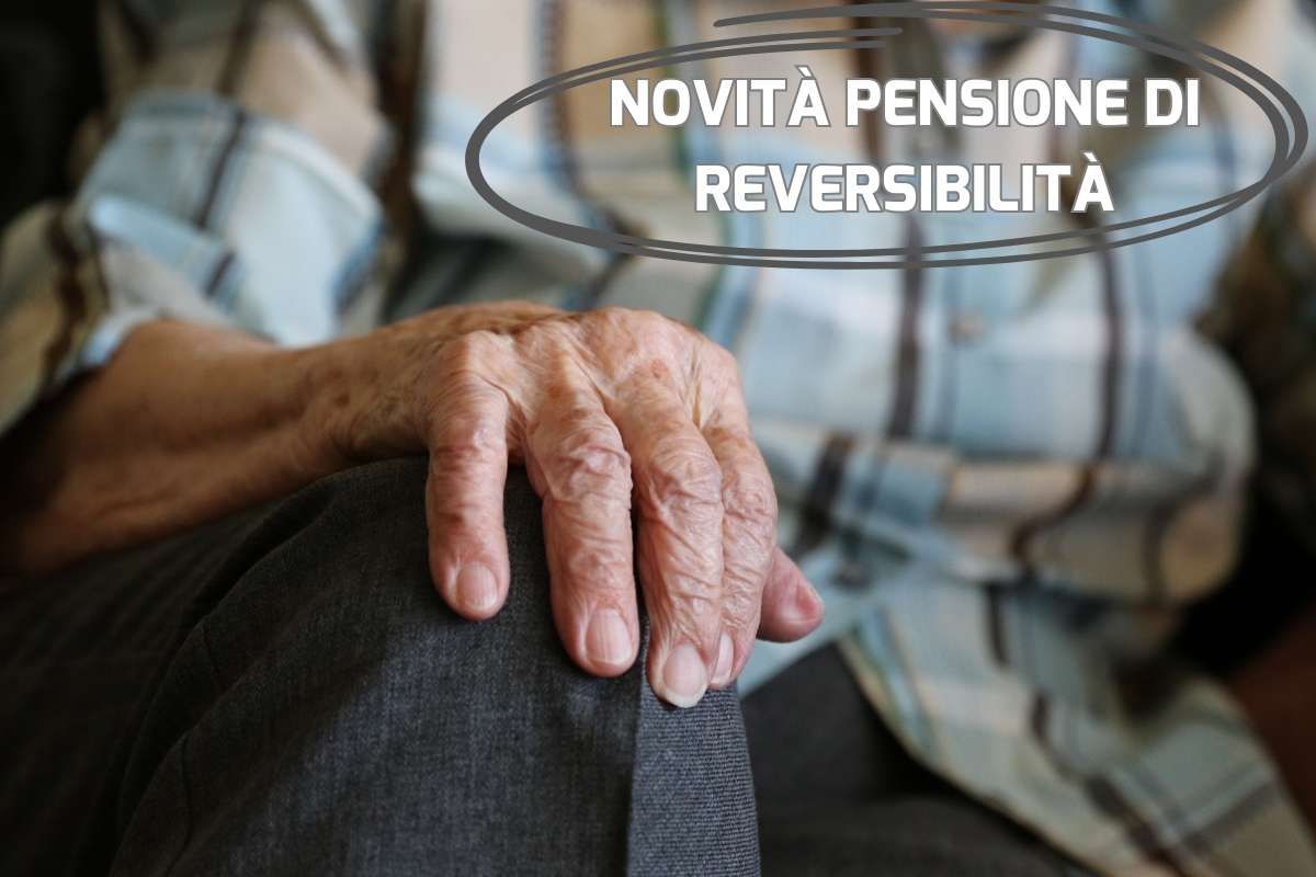 mani pensionato e scritta novità pensione reversibilità